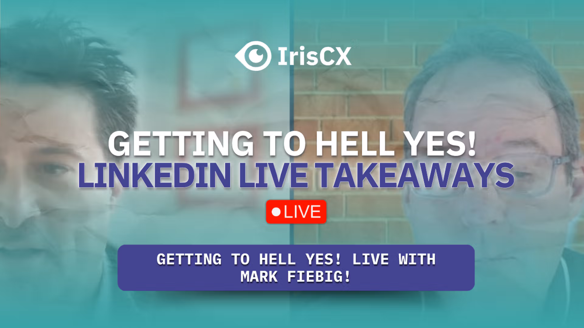 Visual representation of main takeaways from a LinkedIn Live event between Mark Fiebig and Guillermo Salazar, emphasizing key insights and highlights shared.