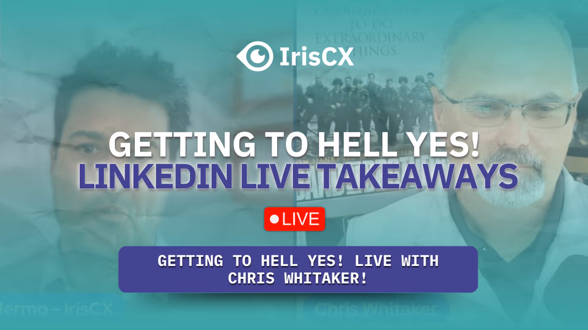 Visual representation of main takeaways from a LinkedIn Live event between Chris Whitaker and Guillermo Salazar, emphasizing key insights and highlights shared.