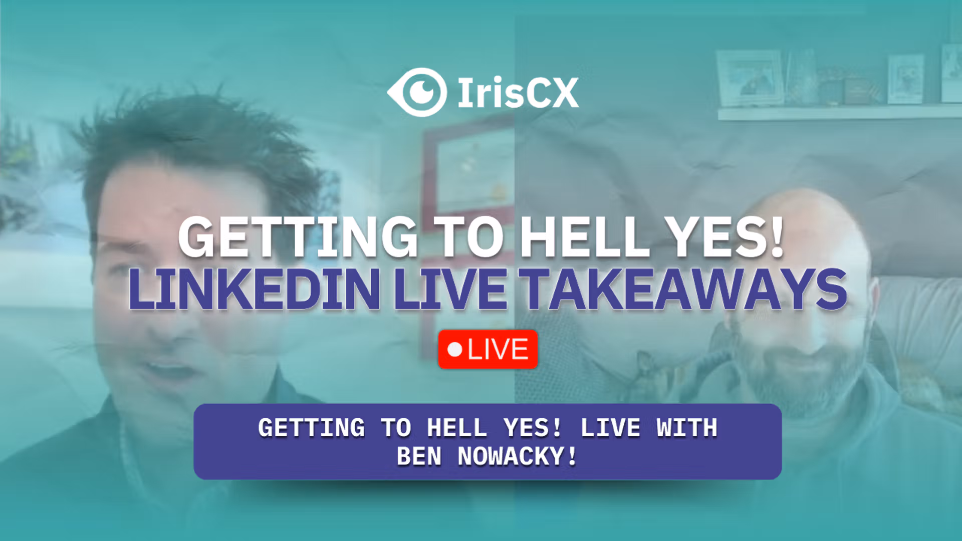 Visual representation of main takeaways from a LinkedIn Live event between Ben Nowacky and Guillermo Salazar, emphasizing key insights and highlights shared.